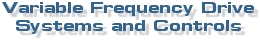 Variable Frequency Drive and Variable Speed Drive Systems and Controls from Joliet Technologies.